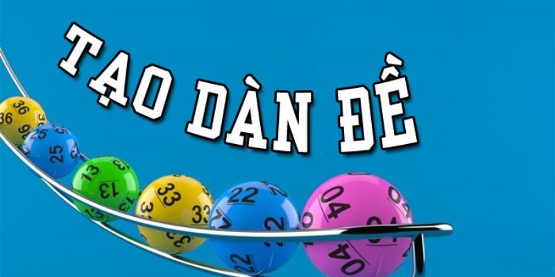 Tạo Dàn Đề